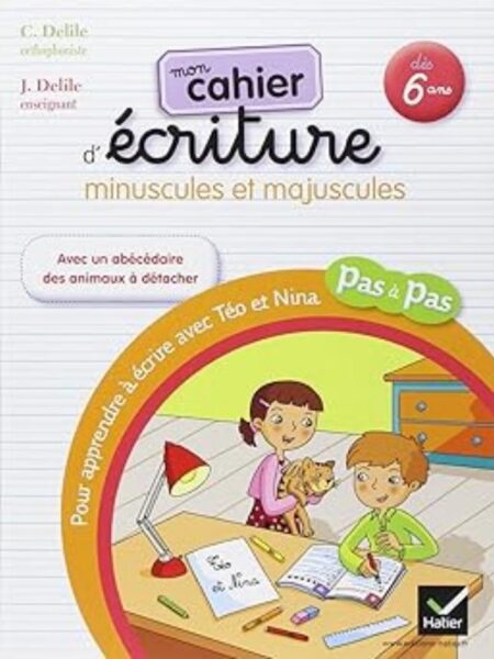 MOM CACHIER D ECRITURE MINUSCULES ET MAJUSCULES 6 ANS