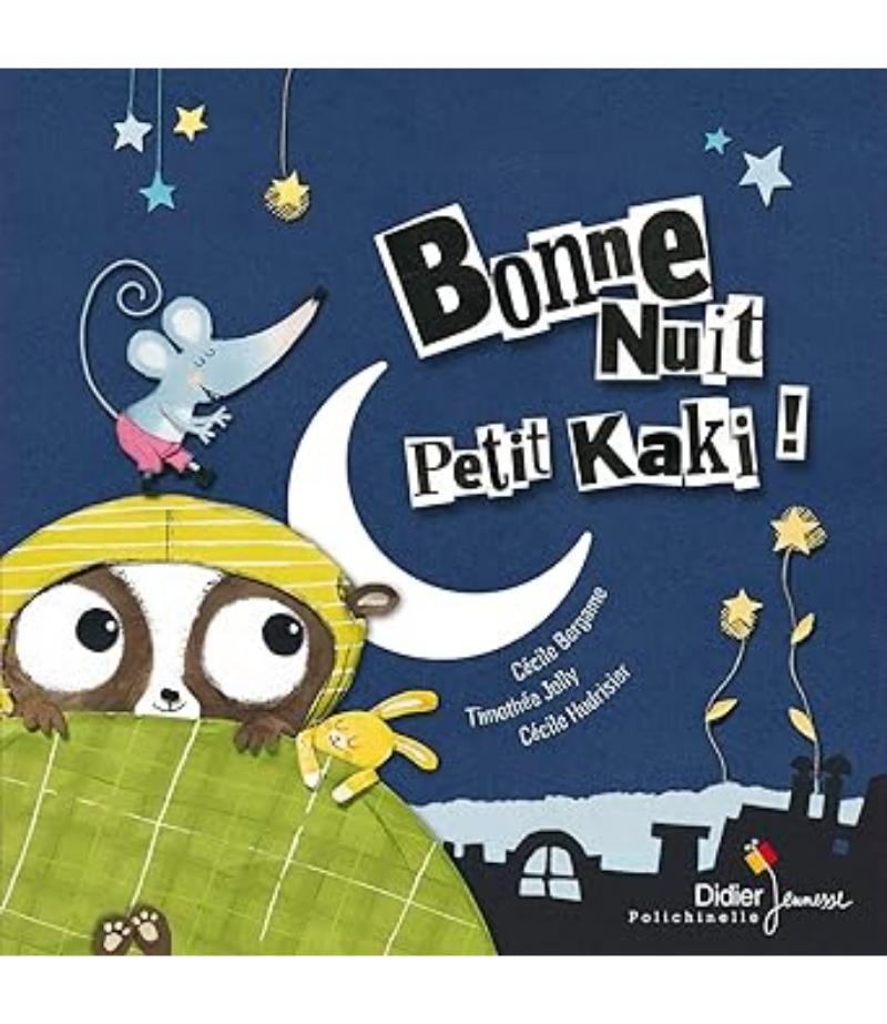 BONNE NUIT PETIT KAKI