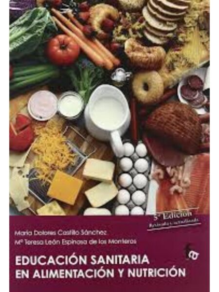 EDUCACIÓN SANITARIA EN ALIMENTACIÓN Y NUTRICIÓN