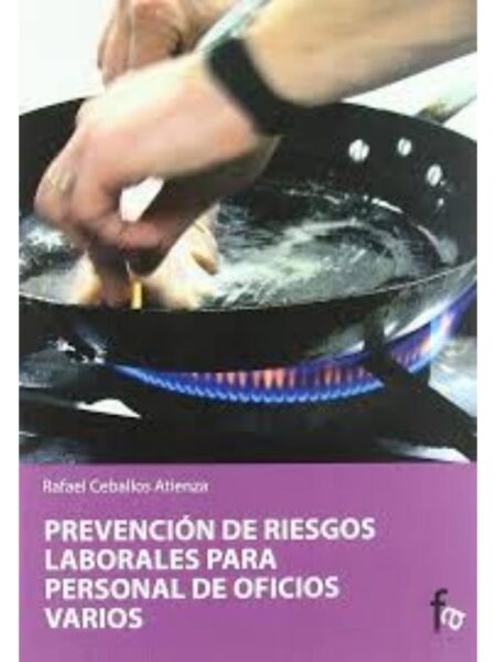 PREVENCIÓN DE RIESGOS LABORABLE PARA PERSONAL DE OFICIOS VARIOS