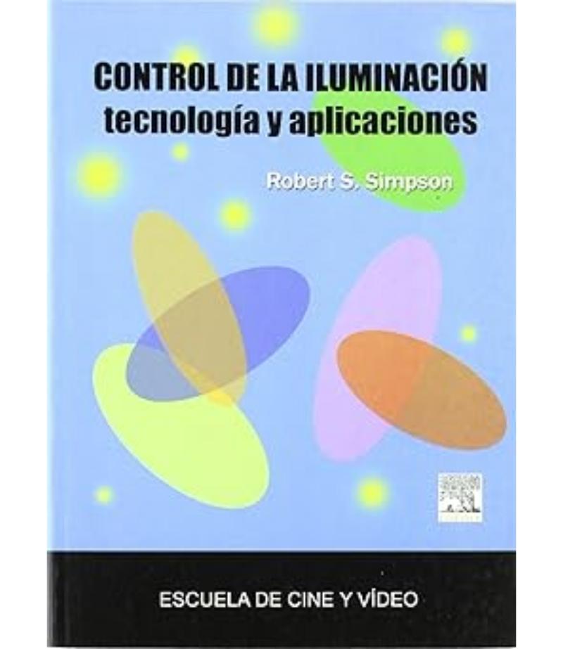 CONTROL DE LA ILUMINACIÓN TECNOLOGÍA Y APLICACIONES