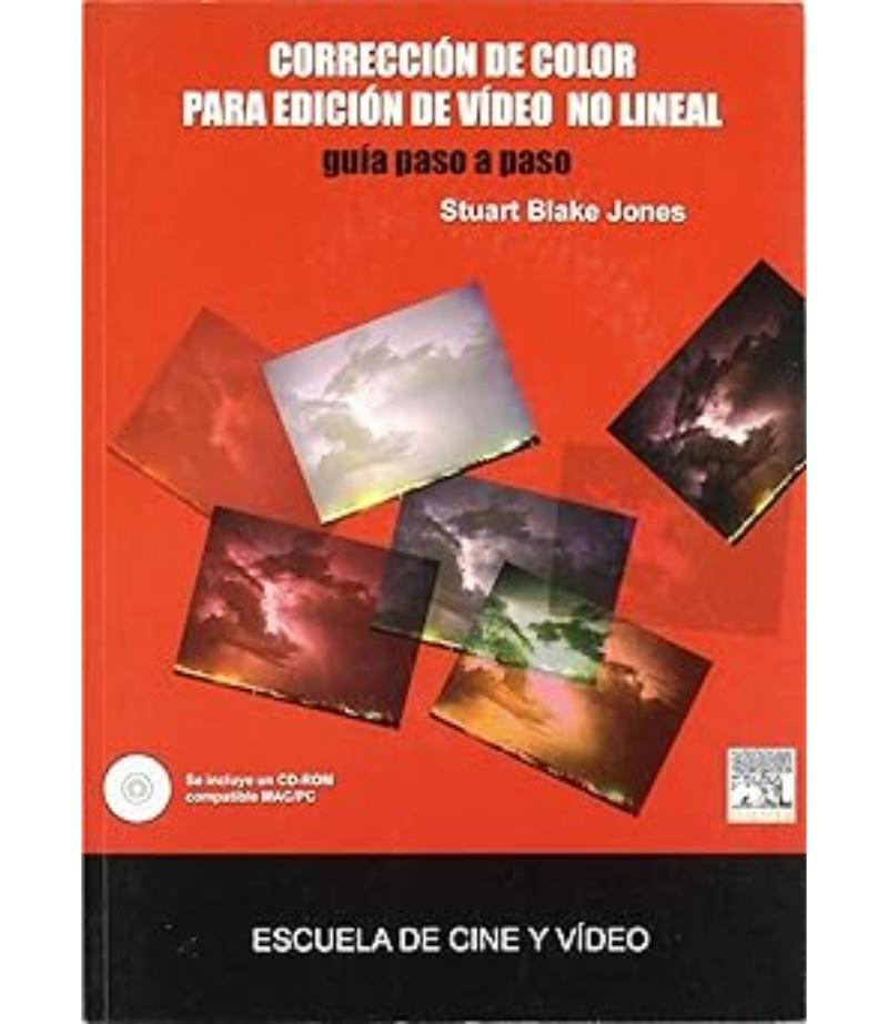 CORRECCIÓN DE COLOR PARA EDICIÓN NO LINEAL