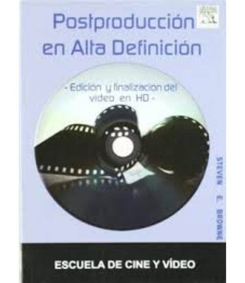 POSTPRODUCCIÓNEN ALTA DEFINICIÓN EDICIÓN Y FINALIZACIÓN DEL VIDEO EN HD
