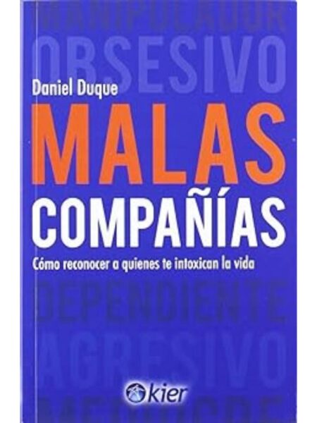 MALAS COMPAÑIAS