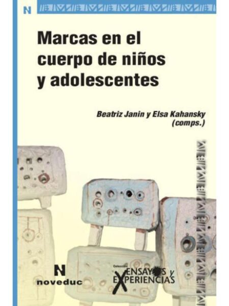 MARCAS EN EL CUERPO DE NIÑOS YADOLESCENTES