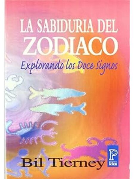LA SABIDURÍA DEL ZODIACO
