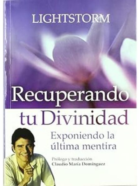 RECUPERANDO TU DIVINIDAD