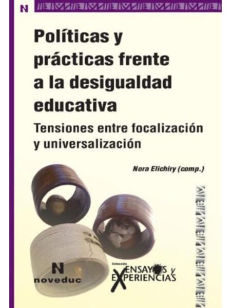 POLÍTICAS Y PRÁCTICAS FRENTE A LA DESIGUALDAD EDUCATIVA