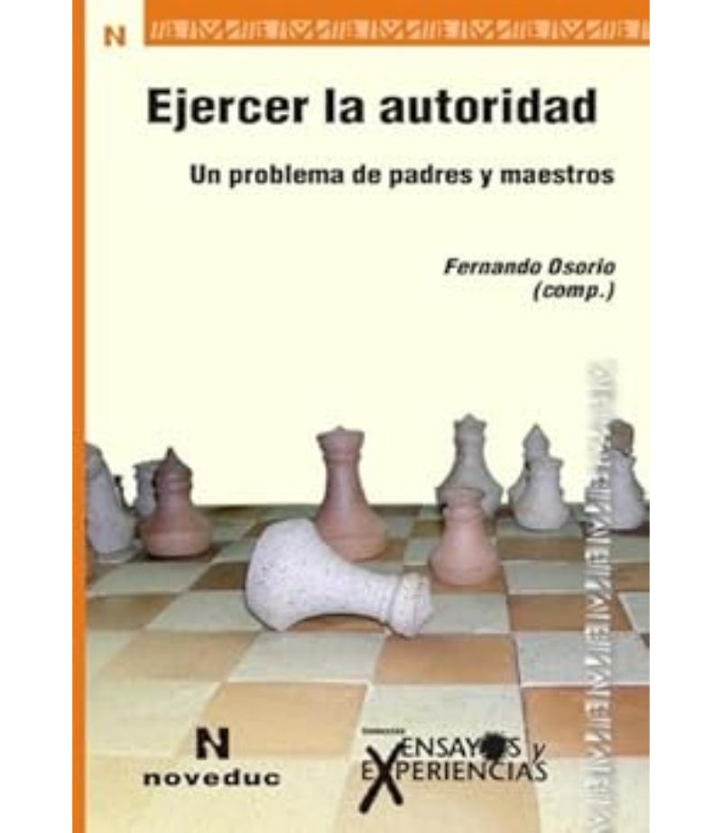 EJERCER LA AUTORIDAD UN PROBLEMA DE PADRES Y MAESTROS