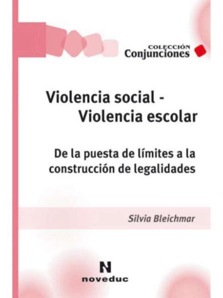 VIOLENCIA SOCIAL - VIOLENCIA ESCOLAR