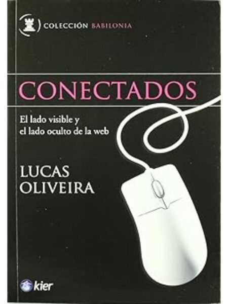 CONECTADOS EL LADO VISIBLE Y EL LADO OCULTO DE LA WEB