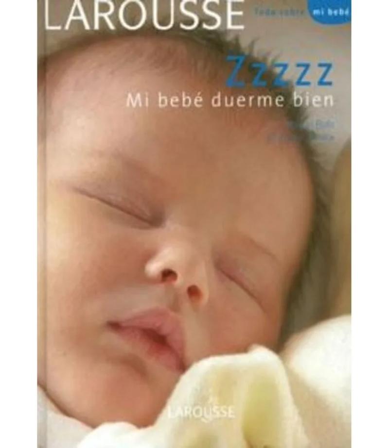 ZZZZZ MI BEBÉ DUERME BIEN -TD- -TODO SOBRE MI BEBÉ-