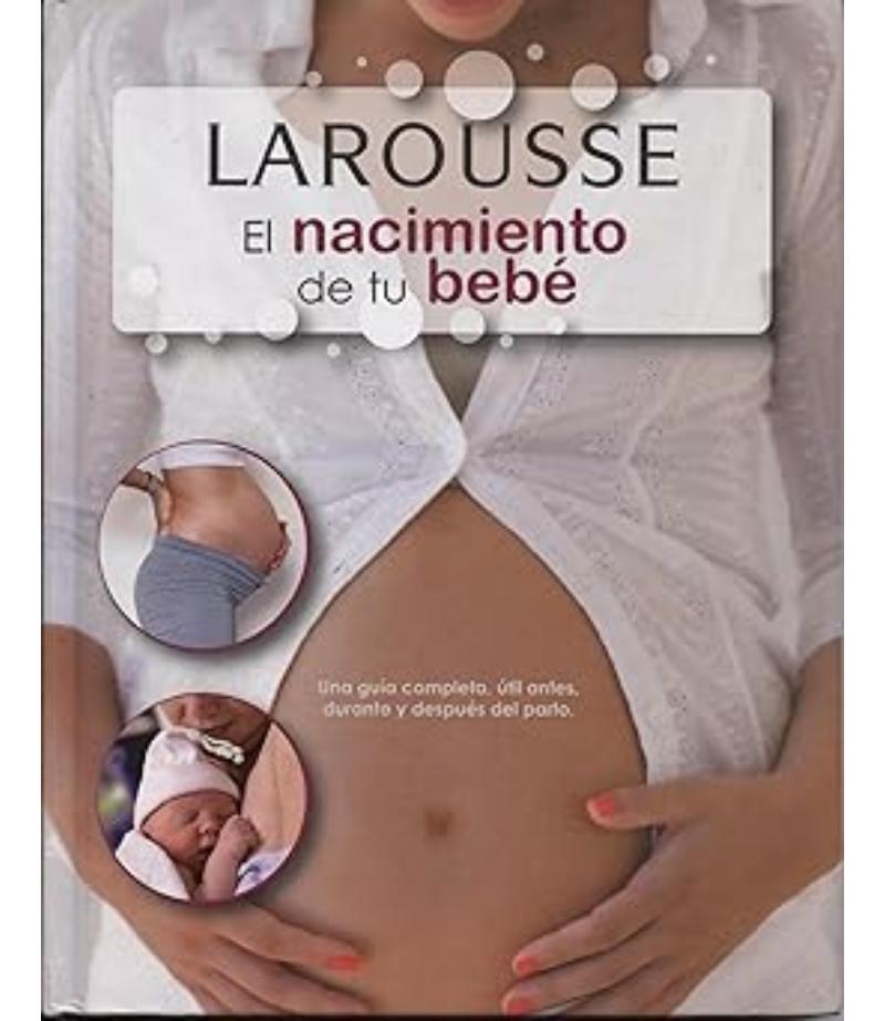 EL NACIMIENTO DE TU BEBÉ