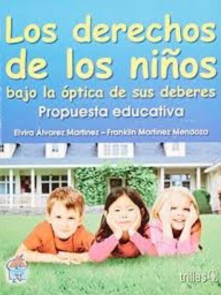 DERECHOS DE LOS NIÑOS, LOS