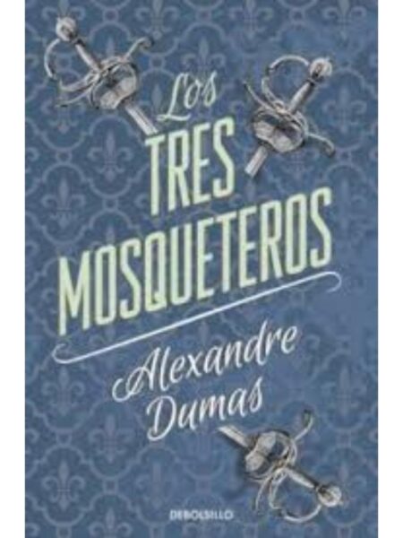 TRES MOSQUETEROS, LOS
