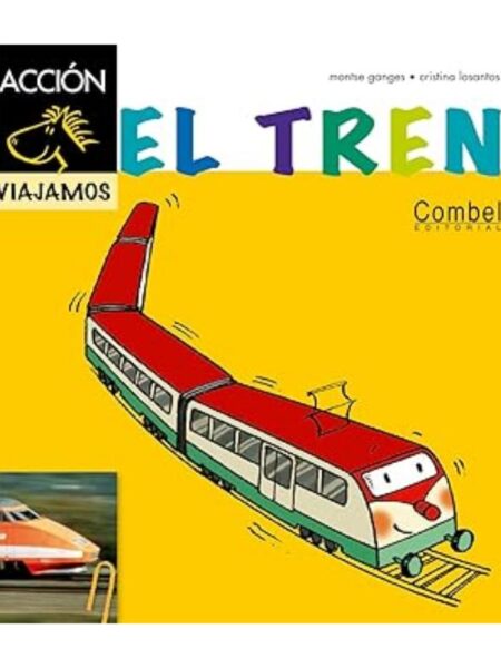 EL TREN -TD- -ACCIÓ VIAJAMOS-