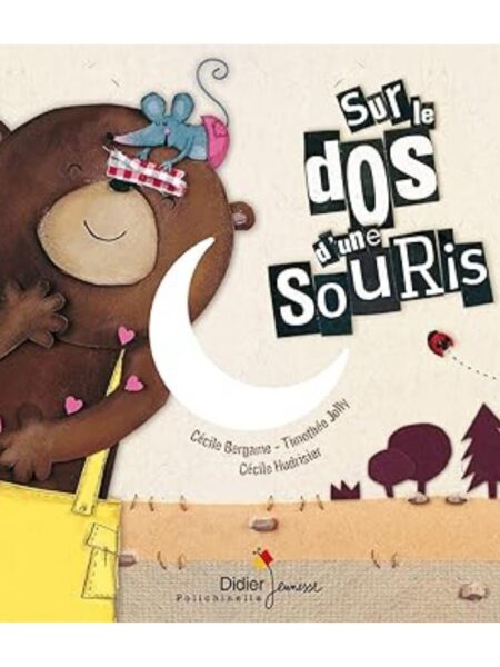 SUR LE DOS D UNE SOURIS + CD