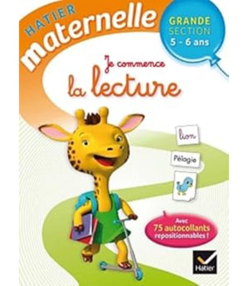 JE COMMENCE LA LECTURE GRANDE SECTION 5 6 ANS