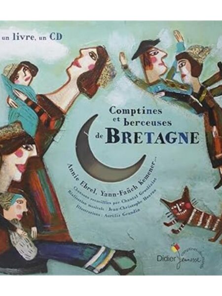 COMPTINES ET BERCEUSES DE BRETAGNE + CD