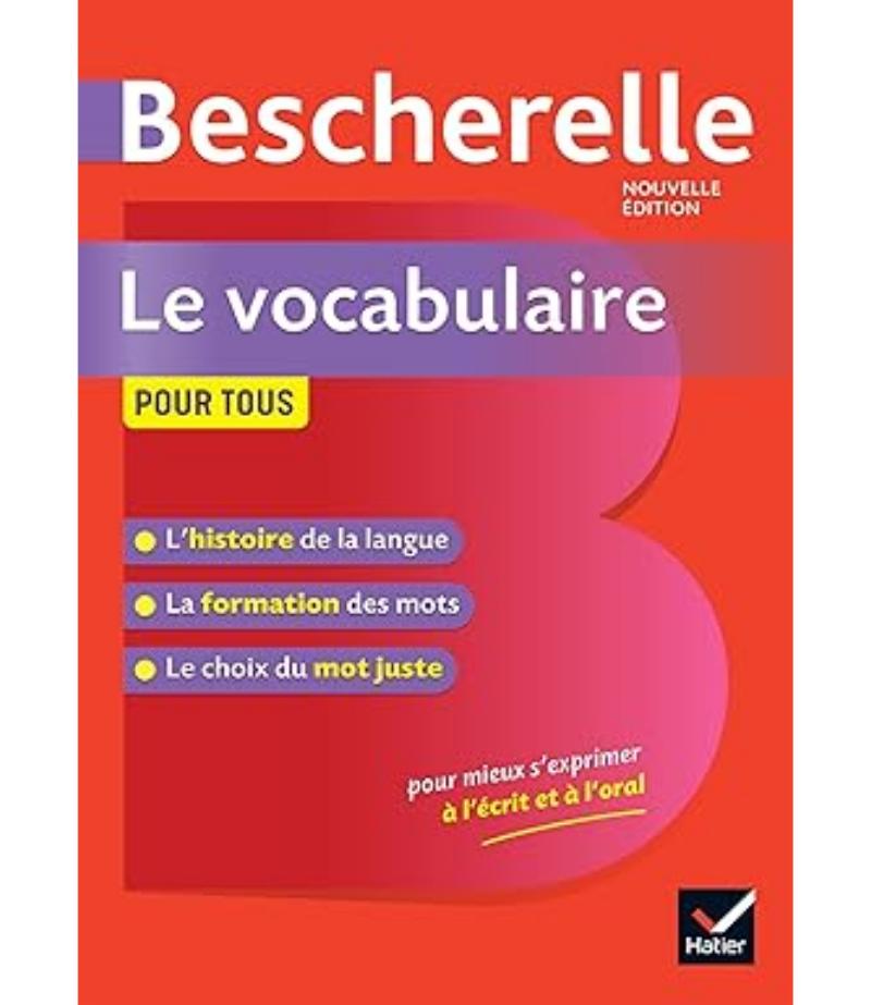 BESCHERELLE VOCABULAIRE POUR TOUS