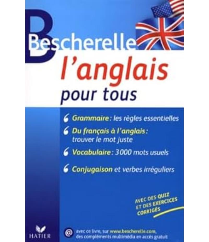 BESCHERELLE L ANGLAIS POUR TOUS