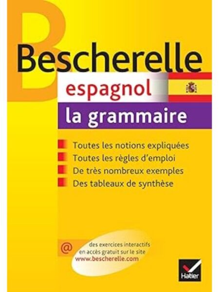 BESCHERELLE ESPAGNOL LA GRAMMAIRE