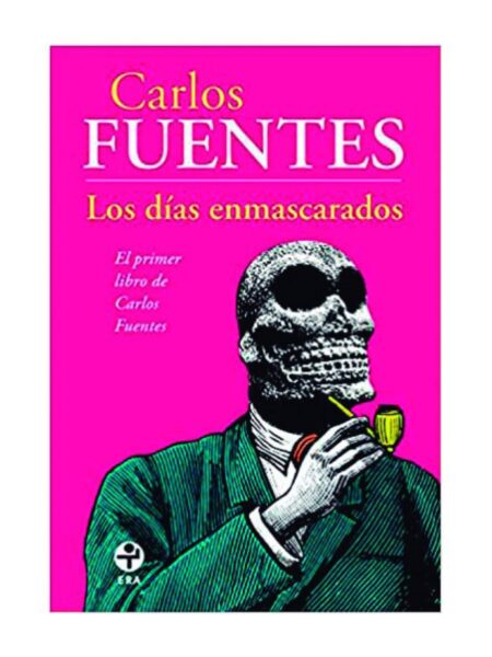 LOS DÍAS ENMASCARADOS
