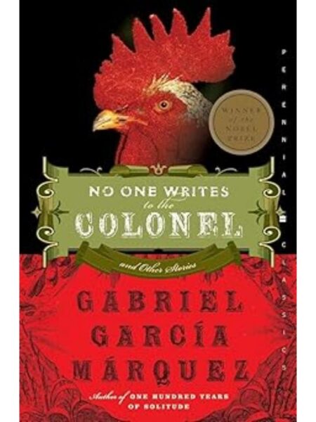 NO ONE WRITES TO THE COLONEL