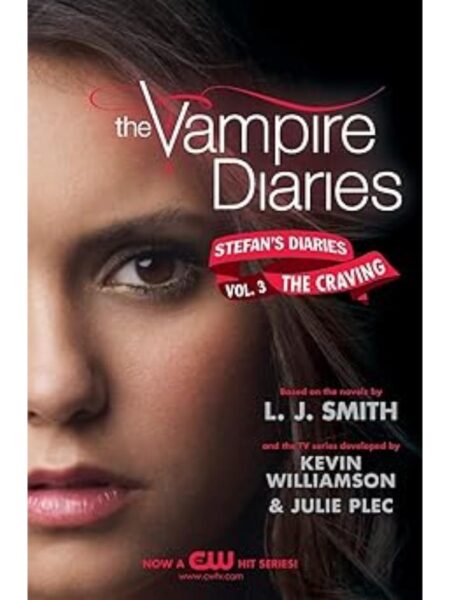 CRAVING, THE -THE VAMPIRE DIARIES- VOL 3