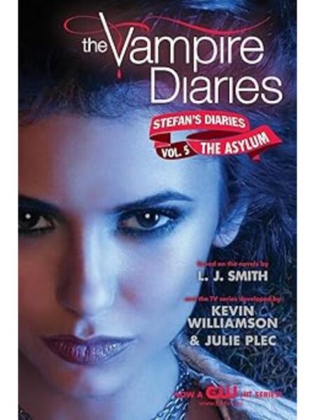 STEFAN`S DIARIES VOL 5 THE SYLUM -THE VAMPIRE DIARIES-