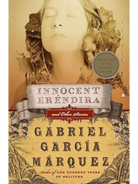 INNOCENT ERENDIRA AND OTHER STORIES