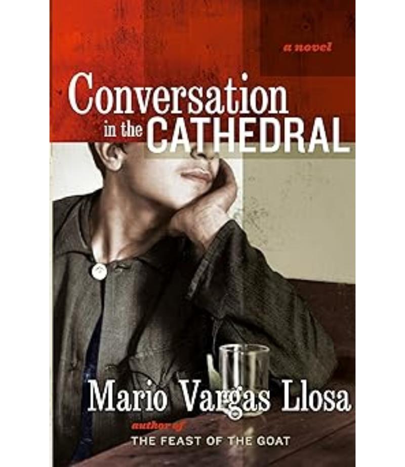 CONVERSATION IN THE CATHEDRAL