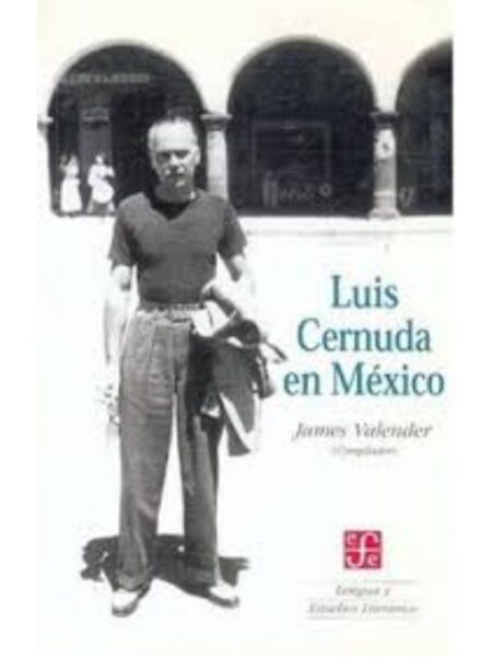 LUIS CERNUDA EN MÉXICO
