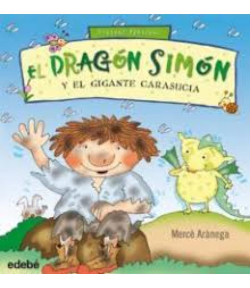 DRAGÓN SIMÓN Y EL GIGANTE CARASUCIA, EL