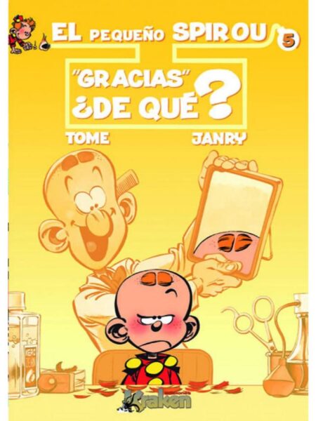 EL PEQUEÑO SPIROU, GRACIAS¿DE QUÉ? -TD-