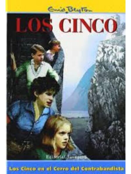 CINCO EN EL CERRO DEL CONTRABANDISTA, LOS