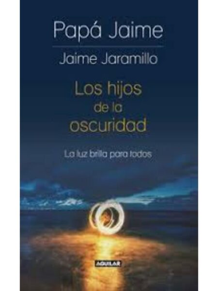 HIJOS DE LA OSCURIDAD, LOS