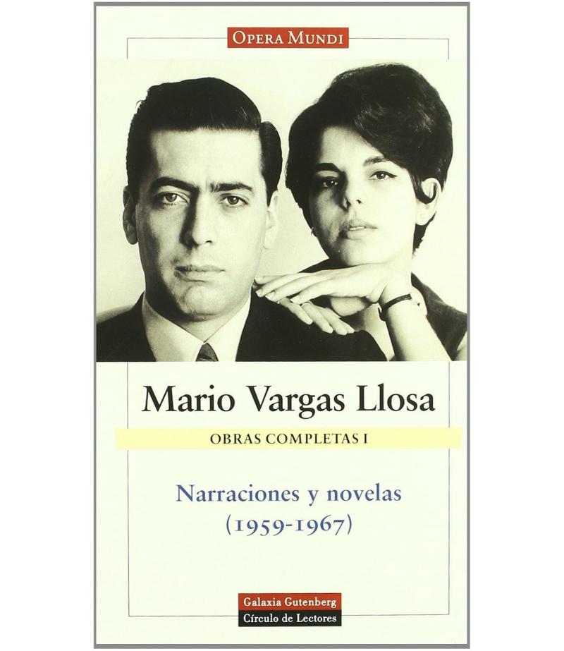 OBRAS COMPLETAS I, NARRACIONES Y NOVELAS (1959-1967) -TD-