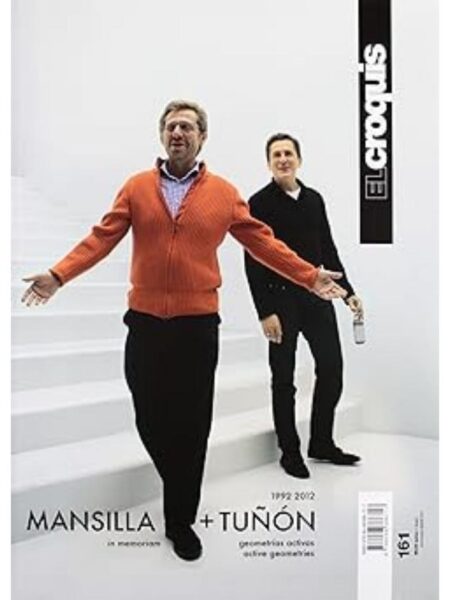 MANSILLA + TUÑON 1992-2012 Nº161 -EL CROQUIS-