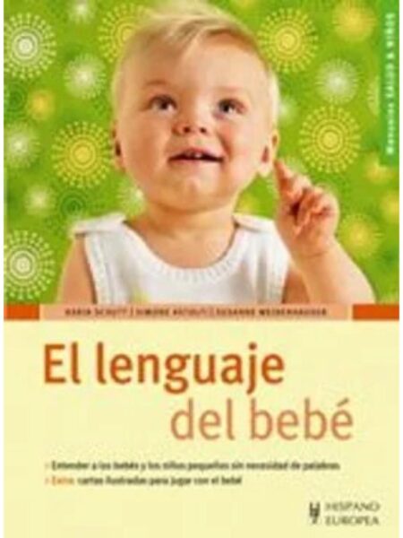EL LENGUAJE DEL BEBÉ