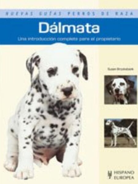 DÁLMATA -NUEVAS GUÍAS PERROS DE RAZA-