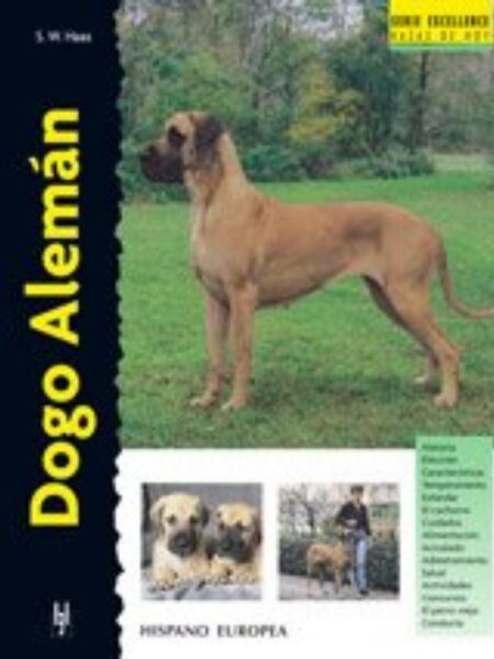 DOGO ALEMÁN  -SERIE EXCELLENCE RAZAS DE HOY-
