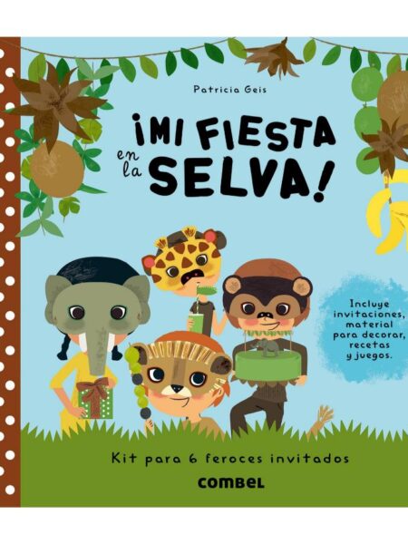 MI FIESTA EN LA SELVA