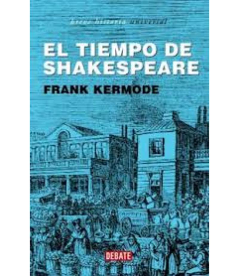 TIEMPO DE SHAKESPEARE, EL