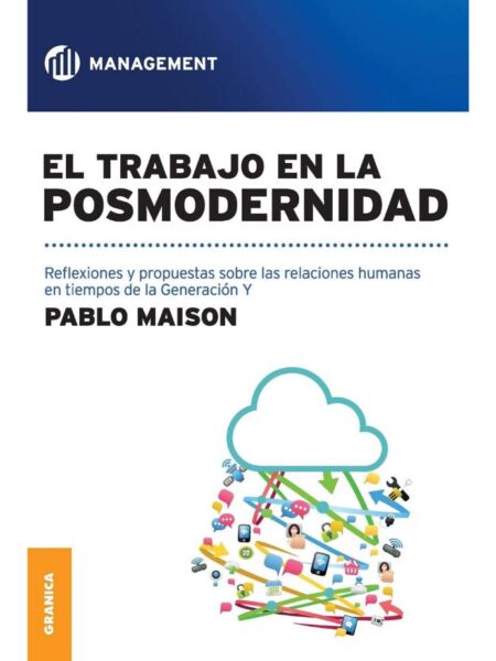 EL TRABAJO EN LA POSMODERNIDAD