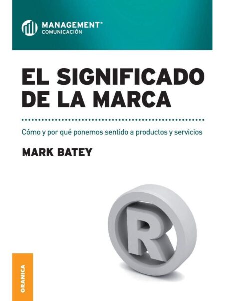 EL SIGNIFICADO DE LA MARCA