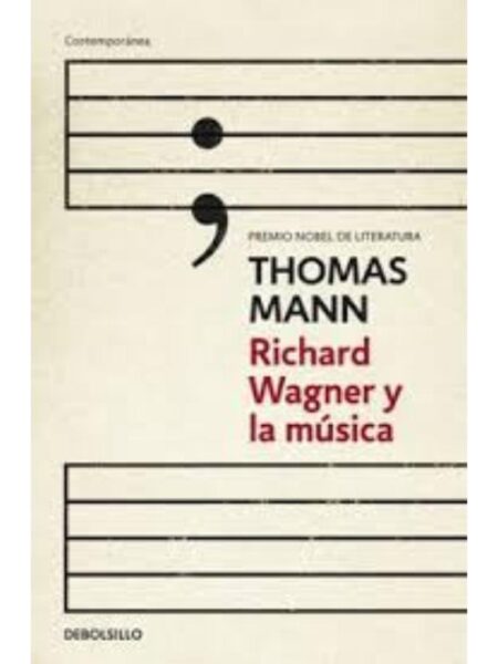 RICHARD WAGNER Y LA MÚSICA