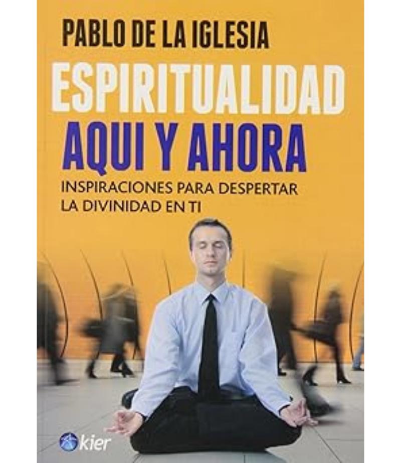 ESPIRITUALIDAD AQUÍ Y AHORA