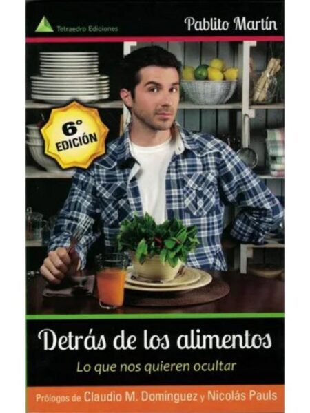 DETRÁS DE LOS ALIMENTOS