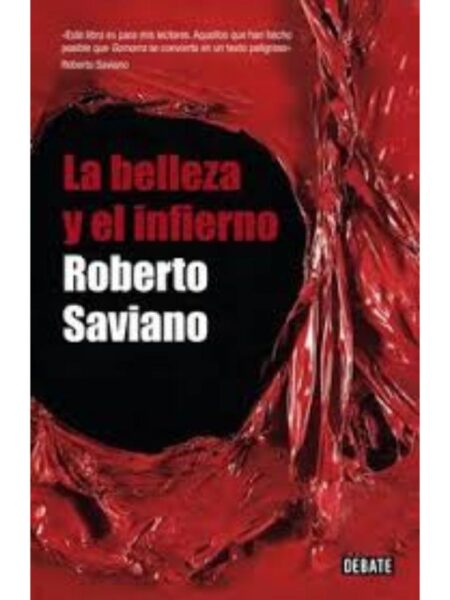 BELLEZA Y EL INFIERNO, LA